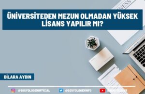 Üniversiteden Mezun Olmadan Yüksek Lisans Yapılır Mı?