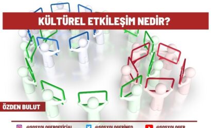 Kültürel Etkileşim Nedir?