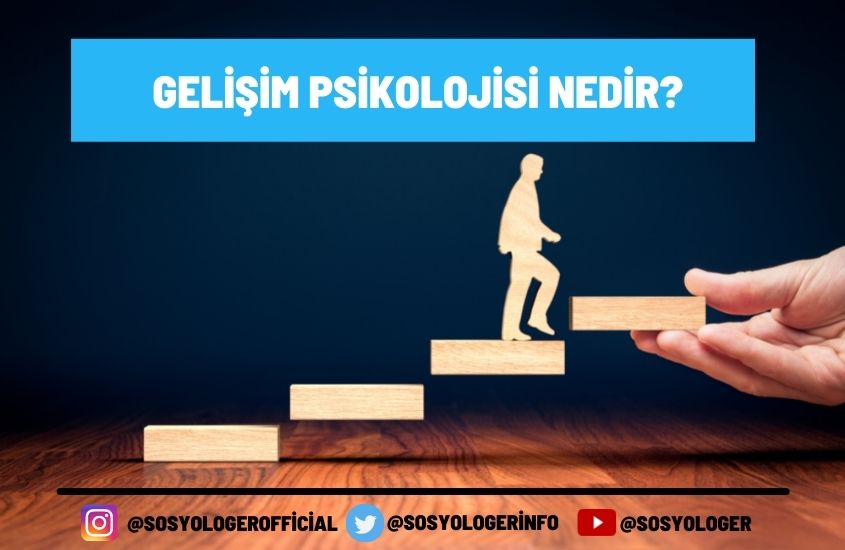 Gelişim Psikolojisi Nedir? Temel Kavramları ve Konuları