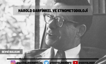 Harold Garfinkel ve Etnometodoloji