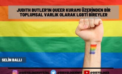 Judith Butlerin Queer Kurami Uzerinden Bir Toplumsal Varlik Olarak LGBTI Bireyler