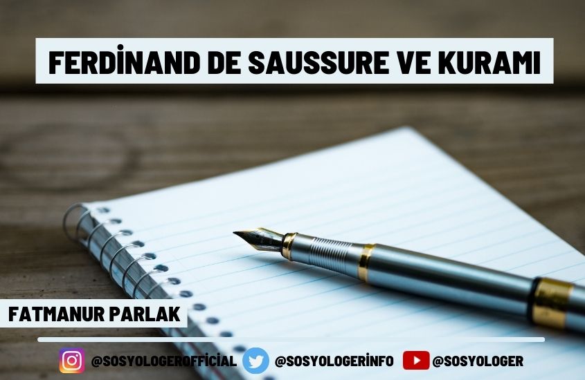 Ferdinand de Saussure ve Kuramı