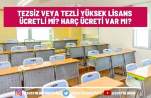 Tezli Yüksek Lisans Ücretli Mi?