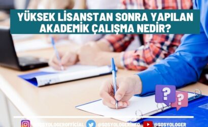 yuksek lisanstan sonra yapilan akademik calisma