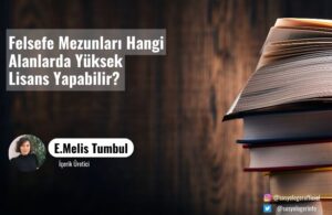 felsefe mezunlari hangi alanlarda yuksek lisans yapabilir