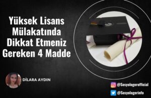 Yüksek Lisans Mülakatında Dikkat Etmeniz Gereken 4 Madde
