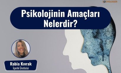 psikolojinin amaclari