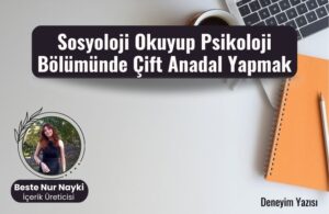 sosyoloji okuyup psikoloji bolumunde cift anadal