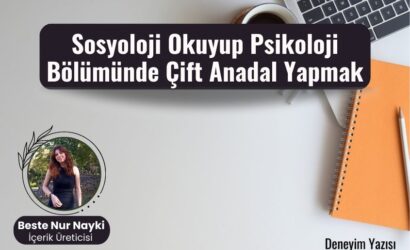 sosyoloji okuyup psikoloji bolumunde cift anadal