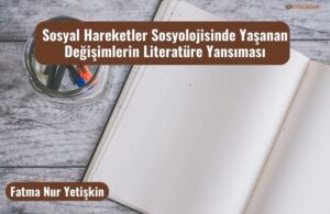 sosyal hareketler degisimler