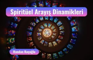 spirituel arayis dinamikleri