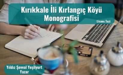 kirikkale ili kirlangic koyu monografisi
