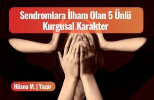 sendromlara ilham olan