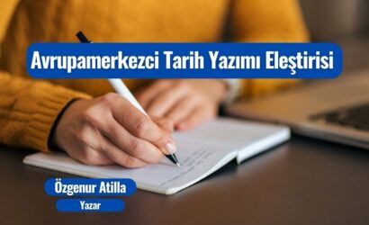 avrupamerkezci tarih yazimi elestirisi