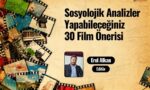 sosyoloji film önerileri