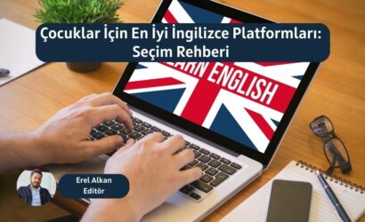 Çocuklar İçin En İyi İngilizce Platformları: Seçim Rehberi 