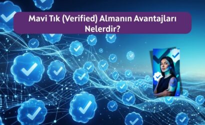 mavi-tik-almanin-avantajlari